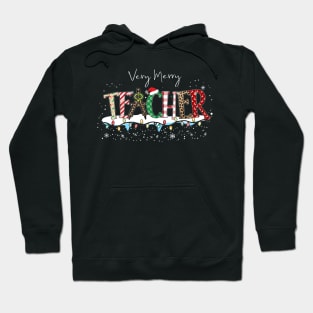 Very Merry Teacher Hoodie